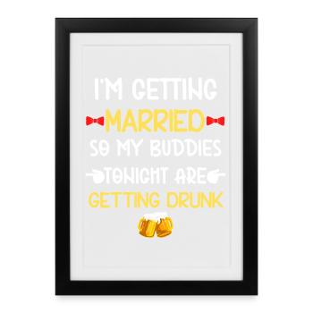 Groom Buddies Getting Drunk - Framed poster (27 × 37 cm) - black - Front