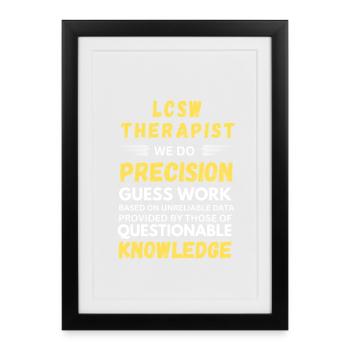 Thérapeute LCSW Précision Devinette Drôle Social - Affiche encadrée (27 × 37 cm) - noir - Devant