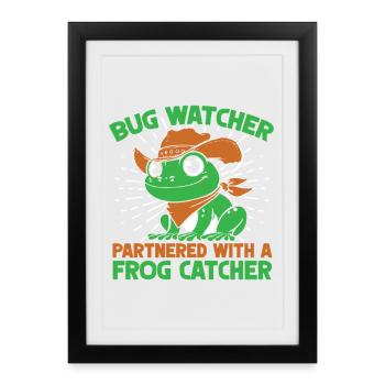 Frog Catcher Bug Watcher Partnered With Catcher - Framed poster (27 × 37 cm) - black - Front