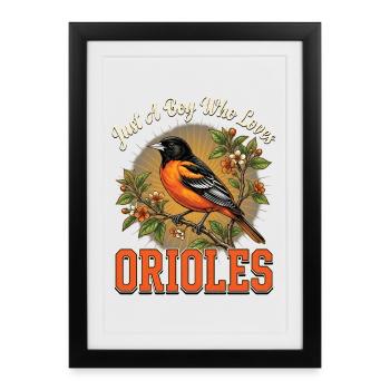 Just a boy who loves oriole - Framed poster (27 × 37 cm) - black - Front