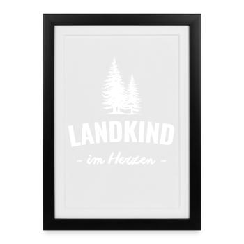 Landkind im Herzen – Heimatverbunden - Gerahmtes Poster (27 × 37 cm) - Schwarz - Vorne