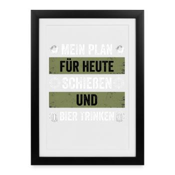 Mein Plan Heute: Schieben und Bier Trinken - Gerahmtes Poster (27 × 37 cm) - Schwarz - Vorne