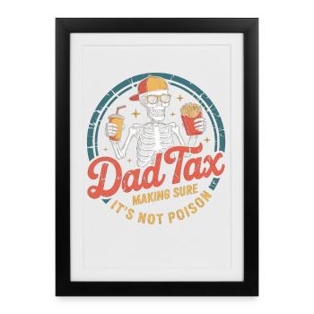 Soirée Snack Squelette de la Taxe Papa - Affiche encadrée (27 × 37 cm) - noir - Devant
