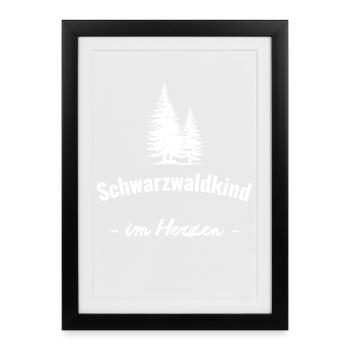 Schwarzwaldkind im Herzen - Gerahmtes Poster (27 × 37 cm) - Schwarz - Vorne