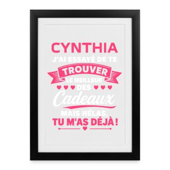 Cynthia: Le Meilleur Des Cadeaux Déjà - Affiche encadrée (27 × 37 cm) - noir - Devant