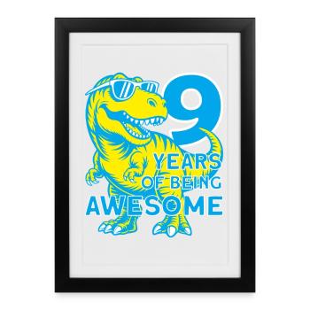 DINO 9 ANS DINOSAURE 9E ANNIVERSAIRE - Affiche encadrée (27 × 37 cm) - noir - Devant