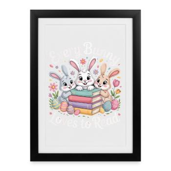 Bunny Reading Every Bunny Love To Read - Affiche encadrée (27 × 37 cm) - noir - Devant