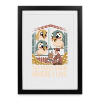 The birds know my home - Framed poster (27 × 37 cm) - black - Front