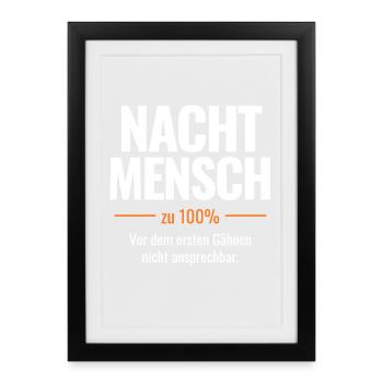 Nachtmensch – Vor dem ersten Gähnen nicht ansprech - Gerahmtes Poster (27 × 37 cm) - Schwarz - Vorne