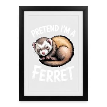 Dictons de furet : cadeau drôle de furet - Affiche encadrée (27 × 37 cm) - noir - Devant