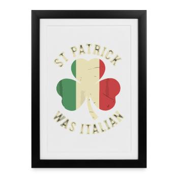 St Patrick Italien Kleeblatt - Gerahmtes Poster (27 × 37 cm) - Schwarz - Vorne