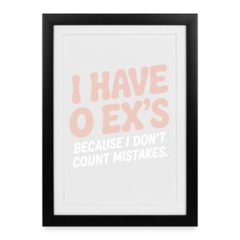 Ex Boyfriend I Have 0 Exs Separation Divorce Single - Framed poster (27 × 37 cm) - black - Front