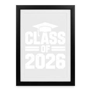 Class of 2026 - Framed poster (27 × 37 cm) - black - Front
