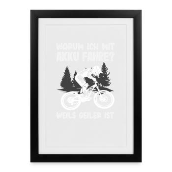 E-Bike Mountainbike Mit Akku Lustiger E-Mtb Spruch - Gerahmtes Poster (27 × 37 cm) - Schwarz - Vorne