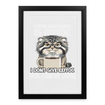 Slogan du café du chat de Pallas T | Matins bougons - Affiche encadrée (27 × 37 cm) - noir - Devant