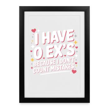 Ex Boyfriend I Have 0 Exs Separation Divorce Single - Framed poster (27 × 37 cm) - black - Front