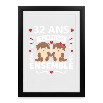 32 Ans Ensemble – Bêtises Adorables - Affiche encadrée (27 × 37 cm) - noir - Devant