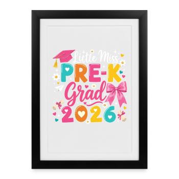 Little Miss Pre-K Grad 2026 Kindergarten - Framed poster (27 × 37 cm) - black - Front