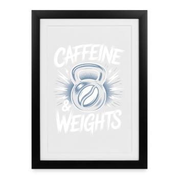 Entraînement en force Caféine et musculation Salle de musculation - Affiche encadrée (27 × 37 cm) - noir - Devant