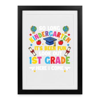 Adieu, la maternelle, attention Première année - Affiche encadrée (27 × 37 cm) - noir - Devant