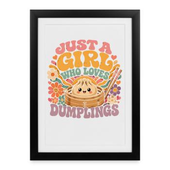 Just A Girl Who Loves Dumplings | Vintage Kawaii - Framed poster (27 × 37 cm) - black - Front