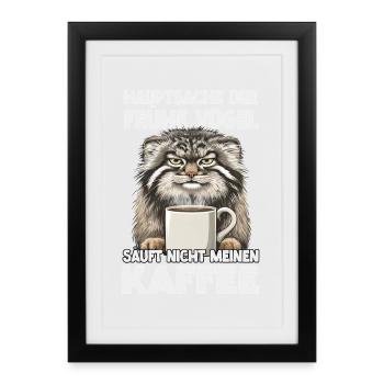 Pallas's Katze Manul Kaffee Katze Humor Fan - Gerahmtes Poster (27 × 37 cm) - Schwarz - Vorne