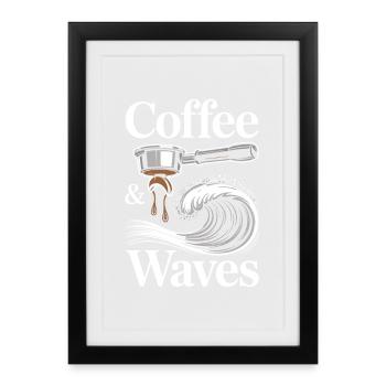 Coffee Waves Surfing Coffee & Waves Surfer Beach - Framed poster (27 × 37 cm) - black - Front