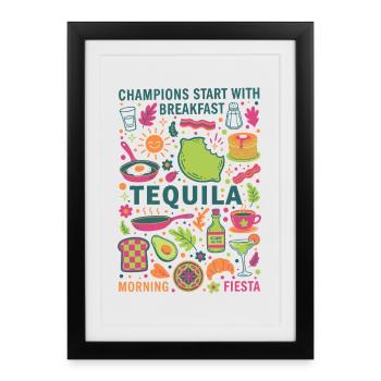 Les champions du petit-déjeuner lancent le brunch de la tequila - Affiche encadrée (27 × 37 cm) - noir - Devant