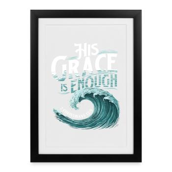 His Grace Is Enough 2 Cor 12:9 - Framed poster (27 × 37 cm) - black - Front