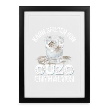Kann Spuren Vonn Ouzo Enthalten - Gerahmtes Poster (27 × 37 cm) - Schwarz - Vorne