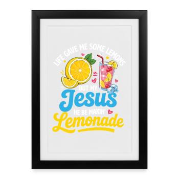 Jesus Making Lemonade Christian Humor - Framed poster (27 × 37 cm) - black - Front