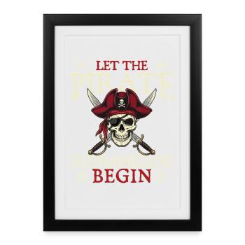 Let Pirate Shenanigans Begin - Framed poster (27 × 37 cm) - black - Front