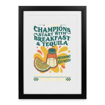 Café Champions Breakfast Tequila Brunch - Affiche encadrée (27 × 37 cm) - noir - Devant