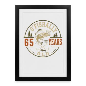 Officially 65 years old | Humor Birthday Fishing - Framed poster (27 × 37 cm) - black - Front