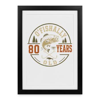 Officially 80 Years | Humor Birthday Fishing - Framed poster (27 × 37 cm) - black - Front