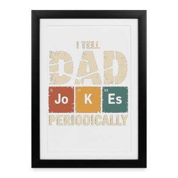 Blagues de papa Périodiquement - Affiche encadrée (27 × 37 cm) - noir - Devant