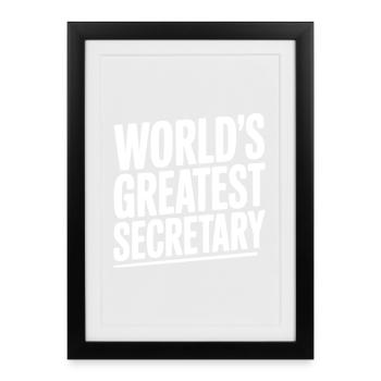 World's Greatest Secretary - Framed poster (27 × 37 cm) - black - Front