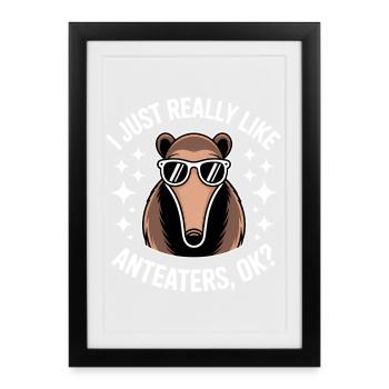 Anteater Sayings Funny Anteater Gift - Framed poster (27 × 37 cm) - black - Front