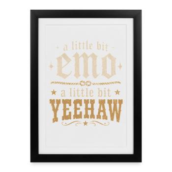 Style a little emo a little yeehaw | Cowboy Humor - Framed poster (27 × 37 cm) - black - Front