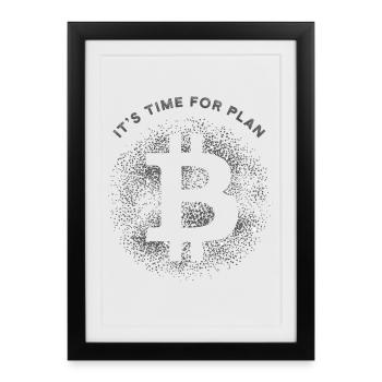 Bitcoin - It's time for Plan B - Crypto Gift - Framed poster (27 × 37 cm) - black - Front