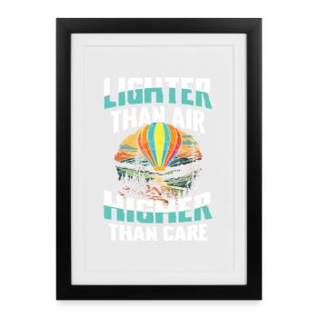 Montgolfière plus légère que l’air Plus haute que Care - Affiche encadrée (27 × 37 cm) - noir - Devant