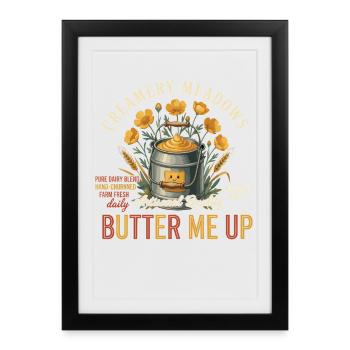 Breakfast Funny Brunch Coffee Butter Me Up - Framed poster (27 × 37 cm) - black - Front