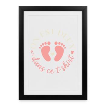 On Est Deux Dans Ce T-Shirt Grossesse Fille - Affiche encadrée (27 × 37 cm) - noir - Devant