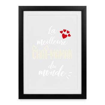 Meilleure Chat Maman du Monde Cadeau - Affiche encadrée (27 × 37 cm) - noir - Devant