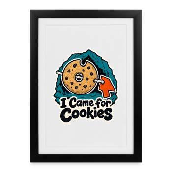 Cave Diving Cookies, I Came for Cookies Cave - Framed poster (27 × 37 cm) - black - Front