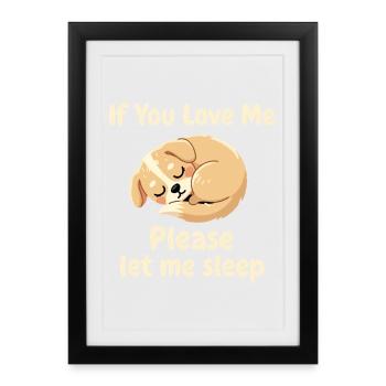 Sleeping Puppy Please Sleep - Framed poster (27 × 37 cm) - black - Front