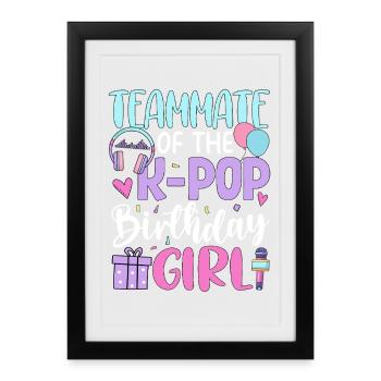 Coéquipière de la fille d’anniversaire de la K-Pop - Affiche encadrée (27 × 37 cm) - noir - Devant