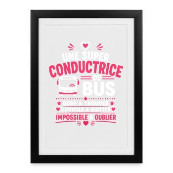 Conductrice bus: fière et déterminée - Affiche encadrée (27 × 37 cm) - noir - Devant