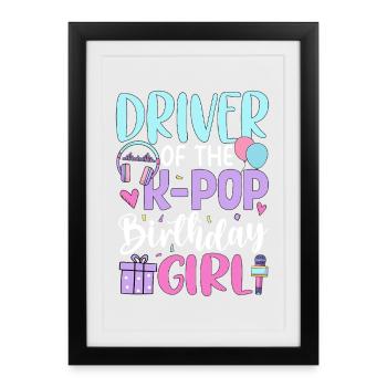 Conductrice de la fille d’anniversaire du K-Pop - Affiche encadrée (27 × 37 cm) - noir - Devant