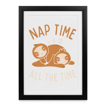 C’est l’heure de la sieste, tout le temps - Affiche encadrée (27 × 37 cm) - noir - Devant
